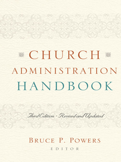 Title details for Church Administration Handbook by Bruce P. Powers - Available